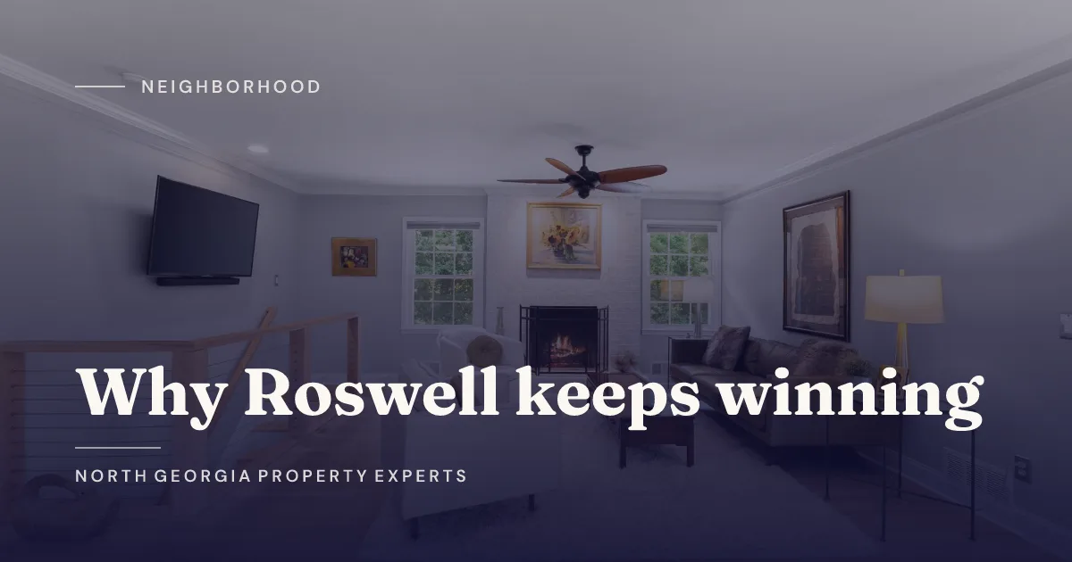 Roswell Home Prices Rose 9.5% While Other North Atlanta Markets Softened