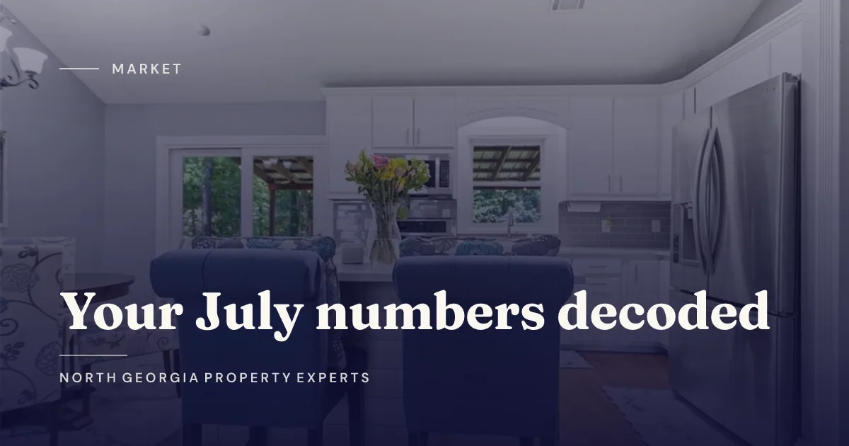 Sugar Hill Real Estate Market Update - July 2026: What Buyers & Sellers Need to Know